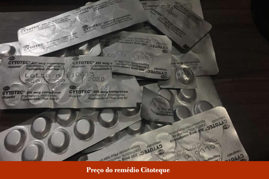 Preço do remedio Citoteque - Valor do medicamento